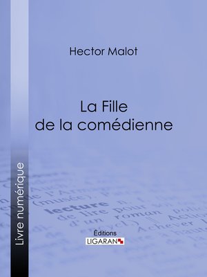 cover image of La Fille de la comédienne